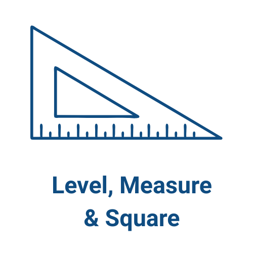 Measurement, Levels & Squares